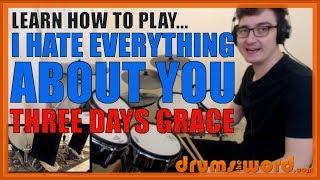  I Hate Everything About You (Three Days Grace)  Drum Lesson PREVIEW | How To Play Song