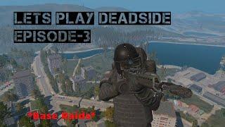 Lets Play Deadside - Episode 3 - Deadside PVP Gameplay