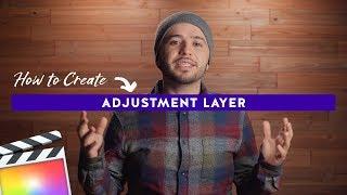 How to Create an Adjustment Layer for Final Cut Pro X