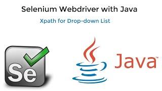 4. Selenium Java || Xpath Function || Xpath Construct for Drop-down.