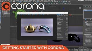 Basic Corona Renderer in Detail for 3ds Max | Full Introduction Tutorial