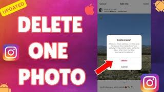 How To Delete Single Photo From Two Photos In Instagram | Delete One Photo From Two Instagram | 2023