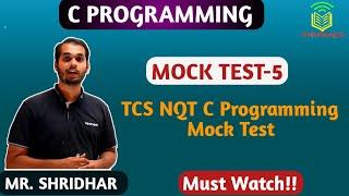 TCS NQT 2020 C Programming MOCK TEST Part5!