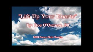 Lift Up Your Hearts - Roc O'Connor, SJ