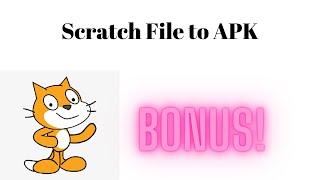 How to Convert Scratch (SB3) Files to Android Application (APK) | Mr Coder Pro