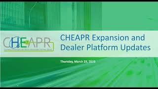 CHEAPR Program: Expansion and Dealer Platform Updates