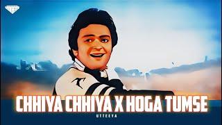 Chhiya Chhiya x Hoga Tumse Pyara Kaun • Chhaiya Chhaiya x Hoga Tumse • @Utteeya ft. Rohit Mandrulkar