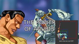 The Power of Anubis