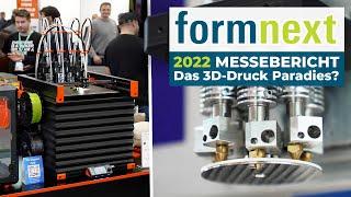 FORMNEXT 2022 | Metall 3D Druck, Prusa XL, Snapmaker Artisan & mehr!