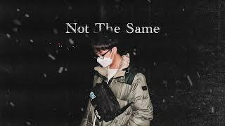 Not The Same / Dewie