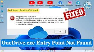  How To Fix OneDrive.exe Entry Point Not Found On Windows 11/10