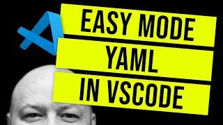 VSCode's New YAML Support is AWESOME