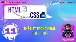 11. Thẻ list trong html -ul, ol - unordered list HTML and ordered list - học lập trình để đi làm