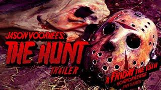 Jason Voorhees The Hunt (Official Trailer)