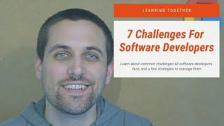 7 Challenges of Being a Software Developer