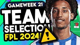 JOAO PEDRO REPLACEMENT? | FPL GAMEWEEK 21 TEAM SELECTION | FANTASY PREMIER LEAGUE TIPS 2024/25