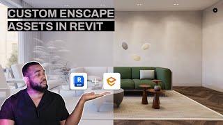 Creating Custom Enscape Assets in Revit | A step-by-step guide