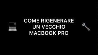 RIGENERARE MACBOOK PRO 15'' (Late 2011) SSD +16GB RAM UPGRADE [SUB ENG]