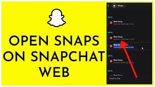 How To Open Snaps On Snapchat Web (2024)