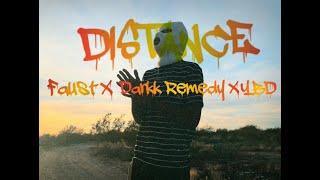 “DISTANCE” FAUST X DARKK REMEDY X YBD (Prod. ESKOT!) OFFICIAL MUSIC VIDEO