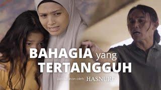 Iklan Raya Hasnuri  - Bahagia yang tertangguh