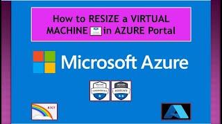 How to Resize Virtual Machine in AZURE || Microsoft AZURE Tutorial