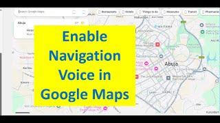 Enable navigation voice in Google Maps