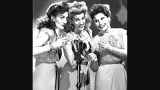 Well, All Right! - The Andrews Sisters