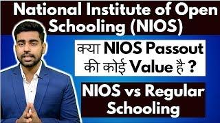 NIOS Complete Details | Regular vs Open Schooling in India | Government Jobs | CBSE | State Board