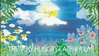 The Very Hungry Caterpillar song animation | Nursery Rhyme | Art Animation | Eric Carle | はらぺこあおむし