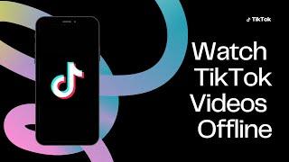 Watch FYP Videos Offline On TikTok! How You Can Download Videos From Your TikTok For You Page?