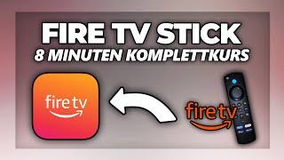 Fire TV Stick Komplettkurs für Anfänger 2025 - alles was du wissen musst