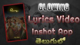 How to Make New Trending Glowing Lyrics video editing Inshot|Create Lyrics Video Inshot