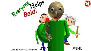 Everyone Helps Baldi (Baldi Mod)