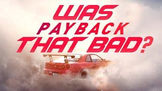 Was Need For Speed Payback Really THAT Bad?