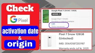 How to Check Google Pixel Phone is Original or Fake | Activation Date