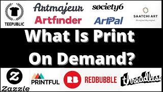 What is Print On Demand? - Is It Worth It? - Which One Is Best?