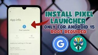 How to Install Pixel Launcher Magisk Module on Android 15