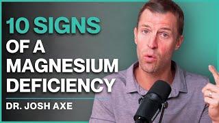 10 Signs You Have a Magnesium Deficiency (How to Boost Magnesium Naturally)