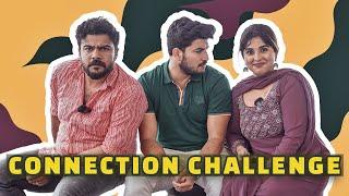 Connection Challenge Ft. Jeeva, Lijo | Aparna Thomas