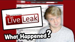 LiveLeak is Gone | This Video Explains What Happened To the Website!