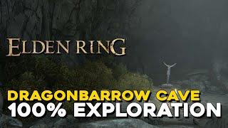 Elden Ring Dragonbarrow Cave 100% Walkthrough (All Items, Secrets...)