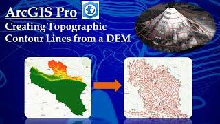 Create Contour Lines from DEM using ArcGIS Pro