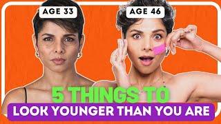 5 Things You Must Do To Keep People Thinking You're Younger Than Your Age