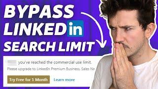 How To Bypass Linkedin Search Limit? [3 Hacks for 2023] - Get Around Linkedin Commercial Use Limit