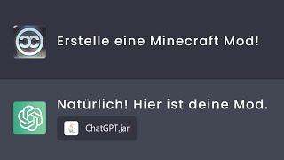 ChatGPT Programmiert mir eine Minecraft Mod!