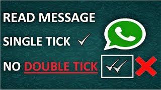 how to read whatsapp message with single tick [NO DOUBLE TICK] 100% WORKING Trick