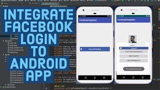 How to Integrate Facebook Login In Your Android App using Android Studio