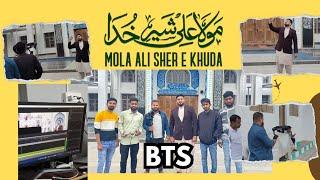 Moula Ali Shere Khuda | BTS | Ali Akbar Ameen 2025 | M-Creatives