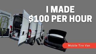 Making $100/hr on a Mobile Tire Van